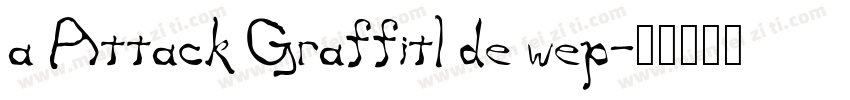 a Attack Graffitl de wep字体转换